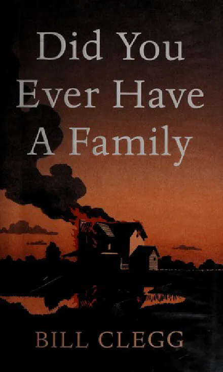 Did you ever have a family