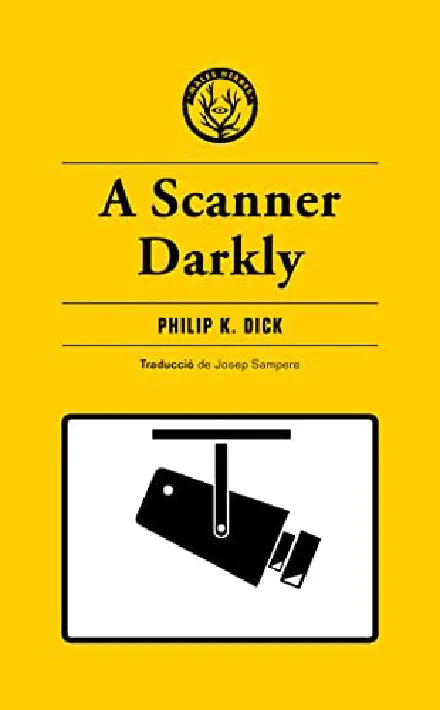 A Scanner Darkly