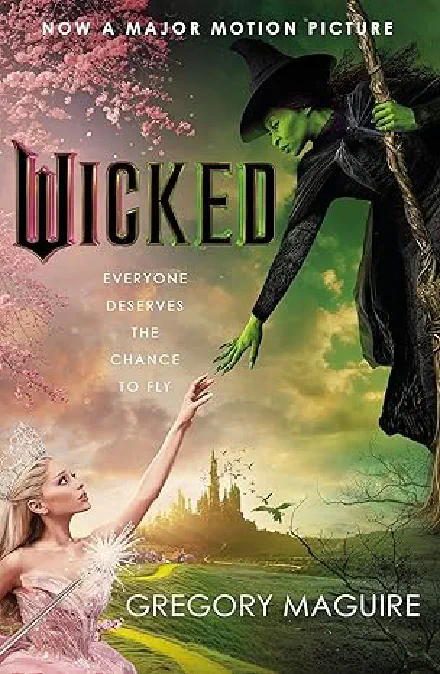 Wicked: The Life and Times of the ...
